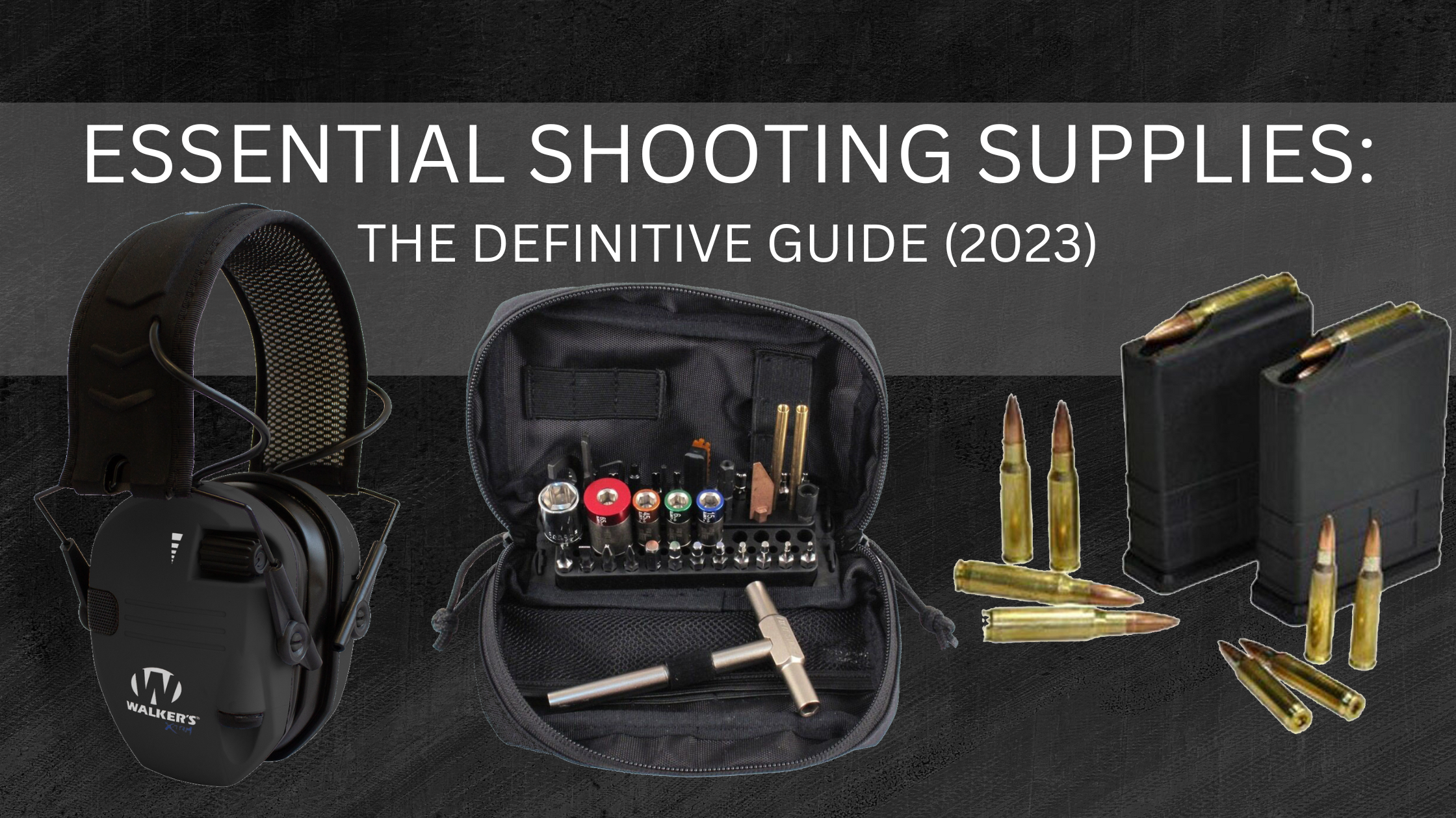 Essential Shooting Supplies Guide
